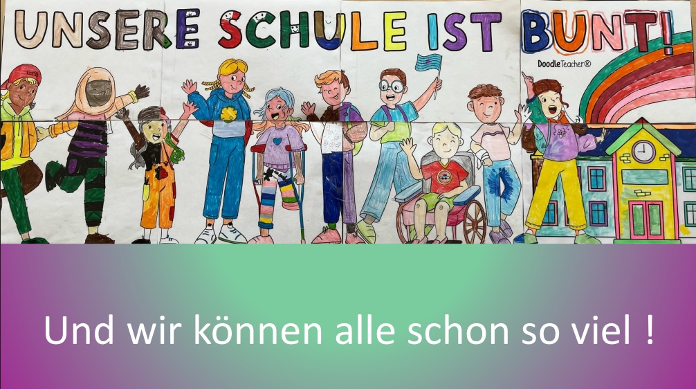 Unsere Schule ist bunt